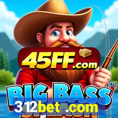 312bet .com
